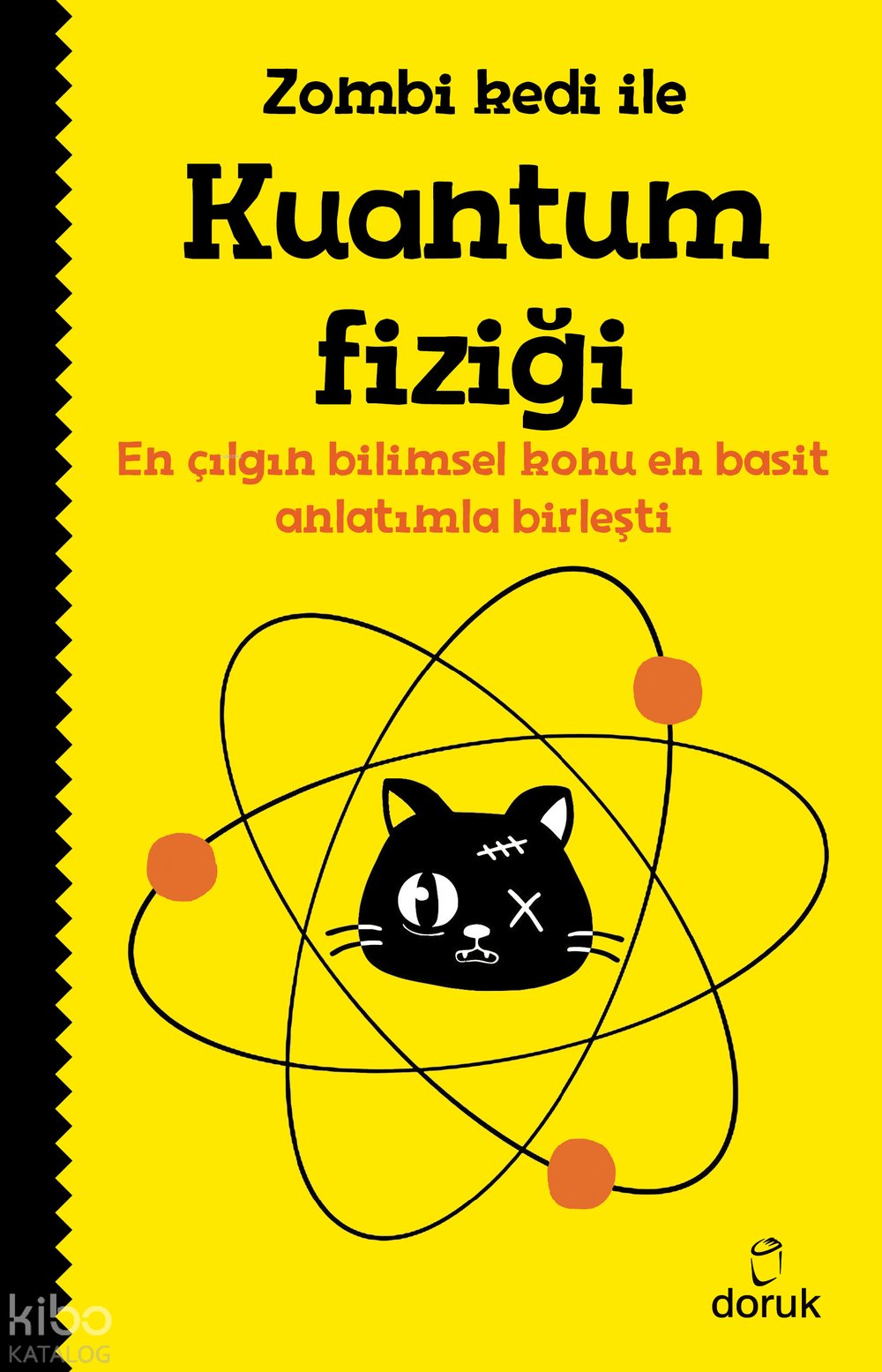Zombi Kedi ile Kuantum Fiziği