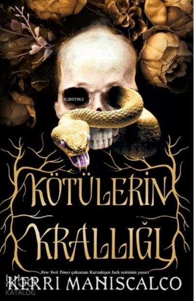 Kötülerin Krallığı - Kerri Maniscalco