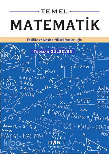 Temel Matematik - Teoman Gülseven