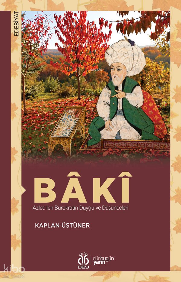 Bâkî - Kaplan Üstüner