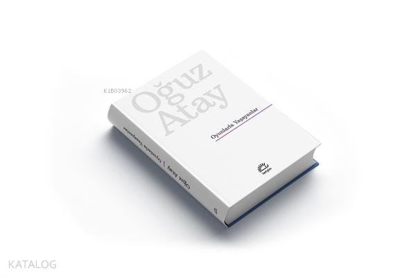 Oyunlarla Yaşayanlar (Ciltli Özel Baskı)