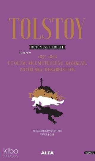 Tolstoy - Bütün Eserleri 3