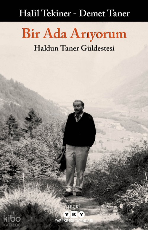 Bir Ada Arıyorum: Haldun Taner Güldestesi - Haldun Taner