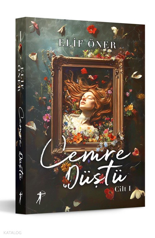 Cemre Düştü - Cilt 1 - Elif Öner