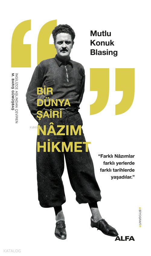 Bir Dünya Şairi Nâzım Hikmet