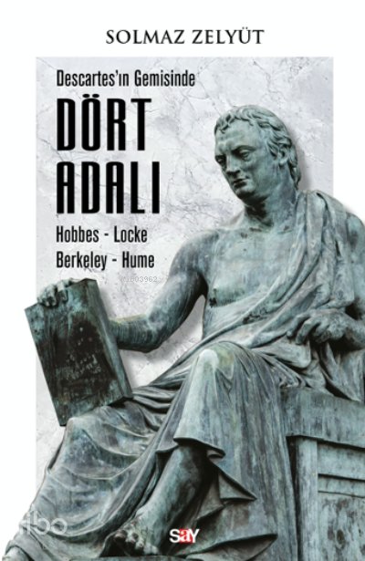 Descartes’ın Gemisinde, Dört Adalı