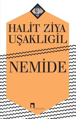 Nemide - Halid Ziya Uşaklıgil