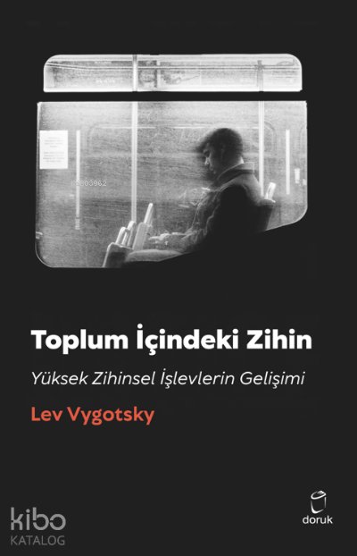 Toplum İçindeki Zihin - Lev Vygotsky