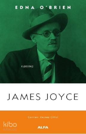 James Joyce - Edna O'Brien