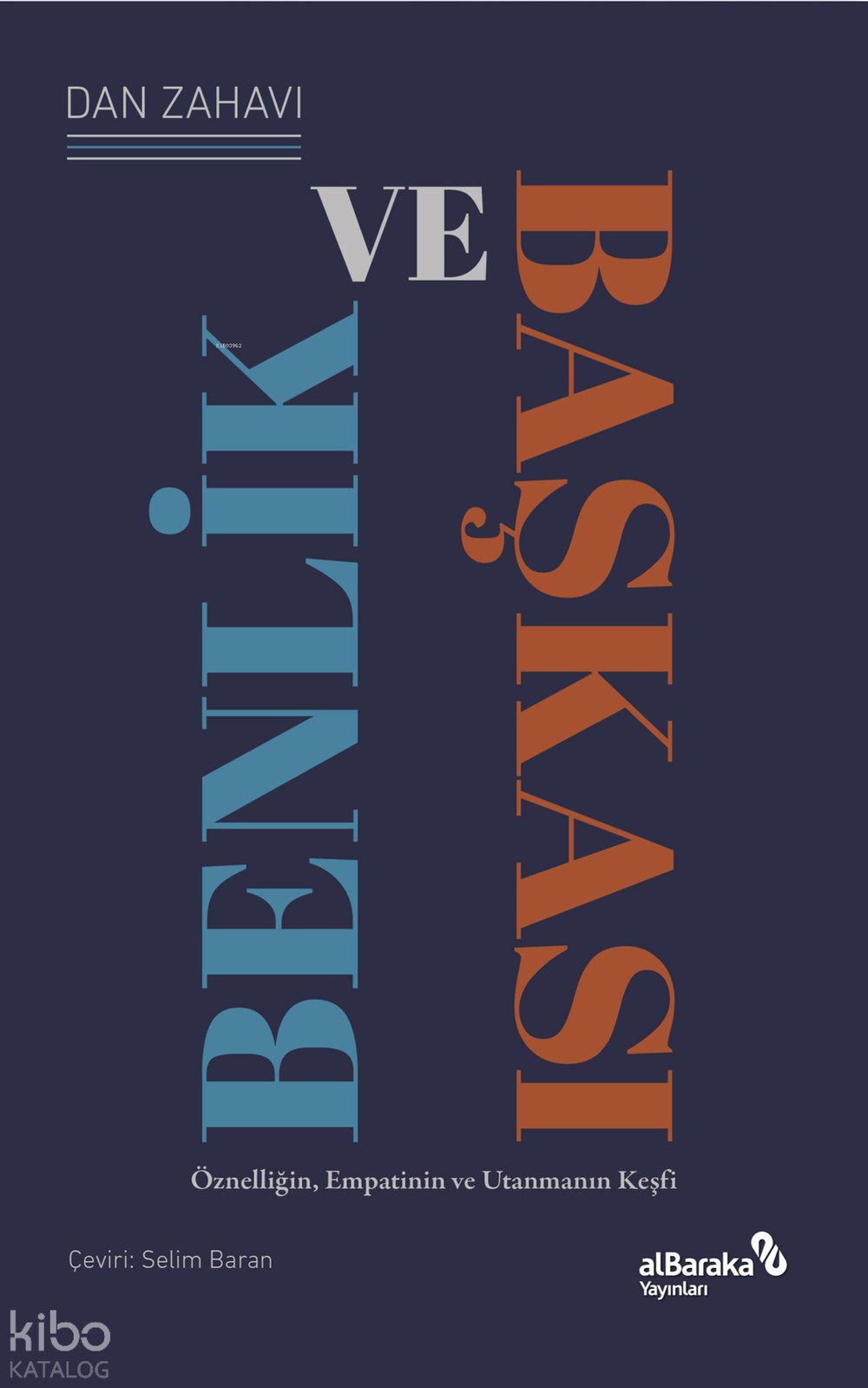 Benlik ve Başkası