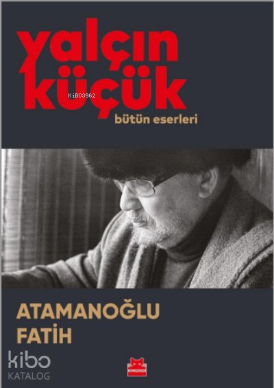 Atamanoğlu Fatih - Yalçın Küçük