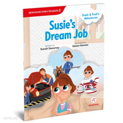 Susie and Fred’s Adventures: Susie’s Dream Job