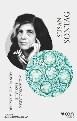 Metafor Olarak Hastalık - AIDS ve Metaforları - Susan Sontag