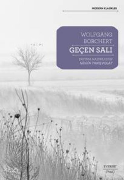 Geçen Salı - Wolfgang Borchert