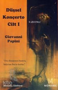 Düşsel Konçerto Cilt: 1 - Giovanni Papini