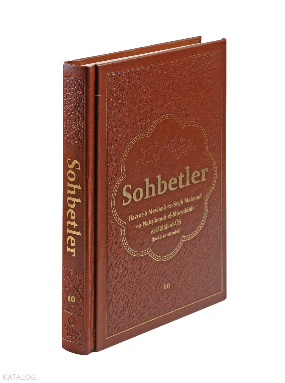 Sohbetler 10. Cilt - Mahmud Ustaosmanoğlu