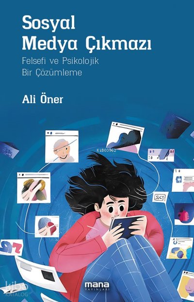 Sosyal Medya Çıkmazı - Ali Öner