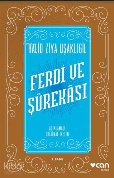 Ferdi ve Şürekası (Açıklamalı Orijinal Metin)