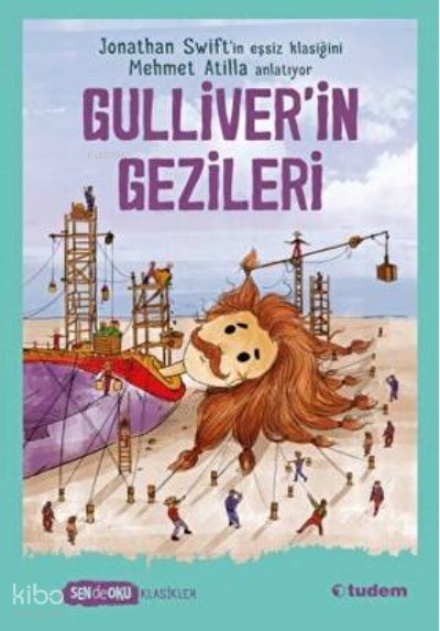 Sen De Oku Klasikler - Gulliver'İn Gezileri - Mehmet Atilla
