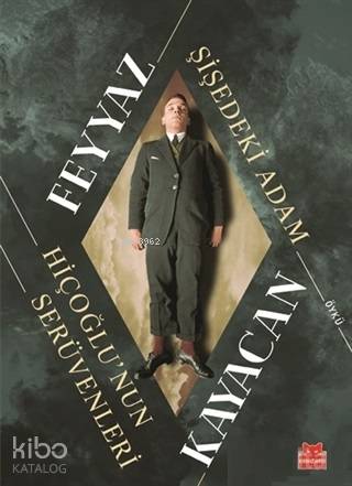 Şişedeki Adam - Feyyaz Kayacan