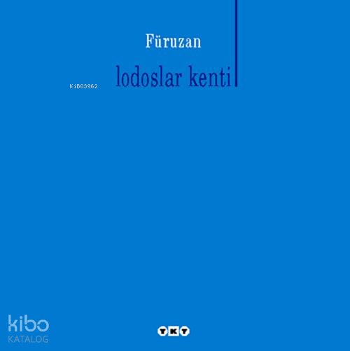 Lodoslar Kenti - Füruzan
