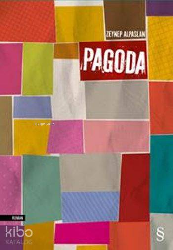 Pagoda - Zeynep Alpaslan