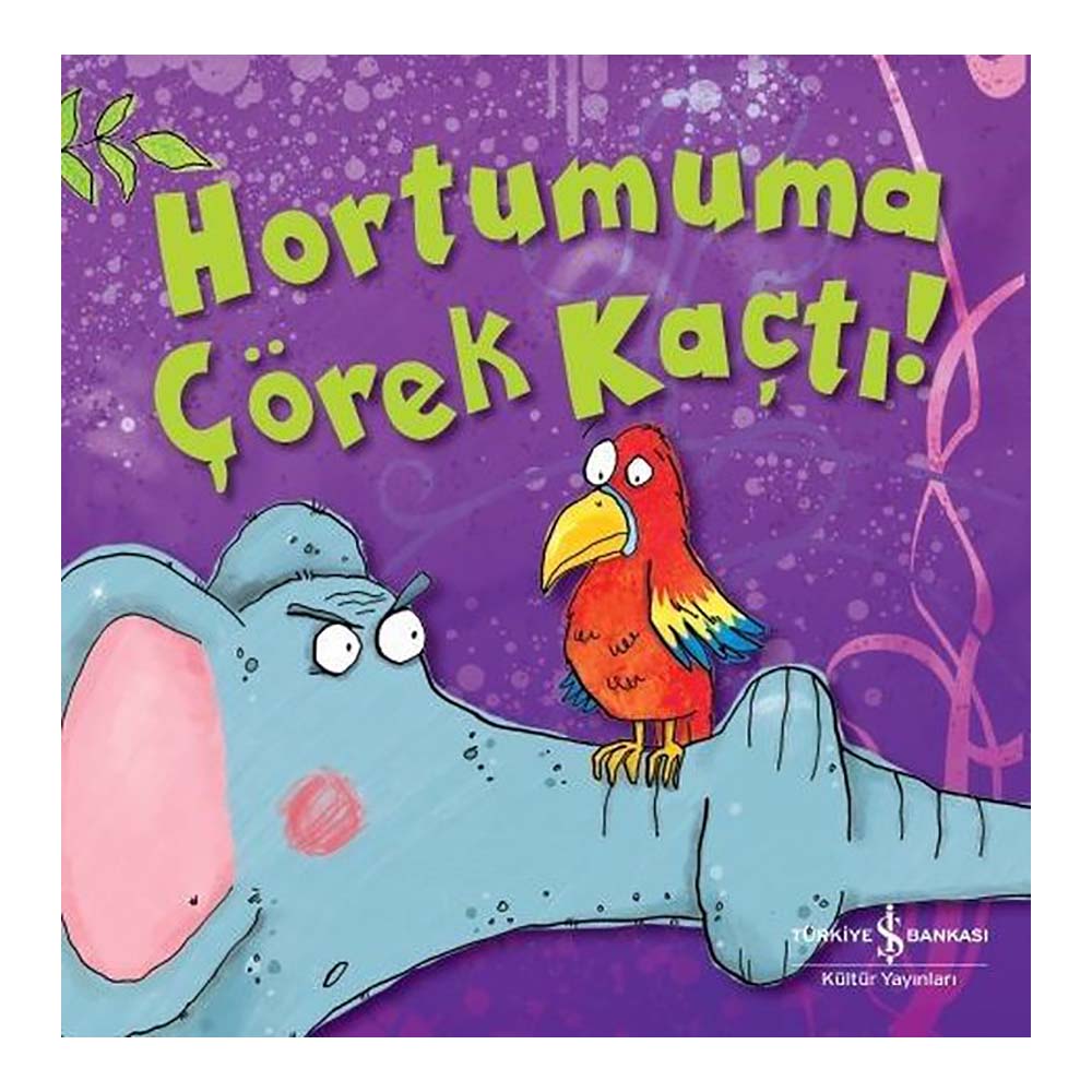 HORTUMUMA ÇÖREK KAÇTI