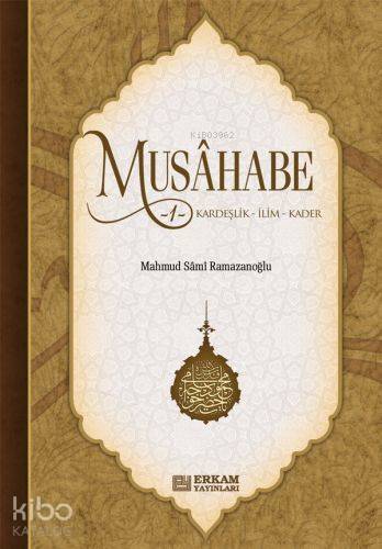 Musahabe - 1 - Mahmut Sami Ramazanoğlu