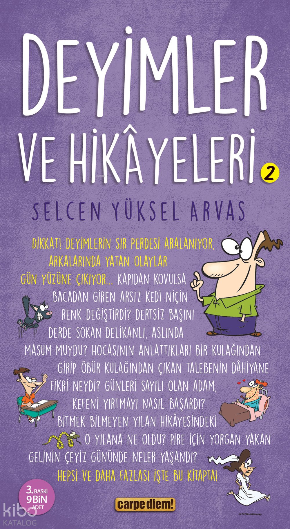 Deyimler ve Hikayeleri 2 - Selcen Yüksel Arvas