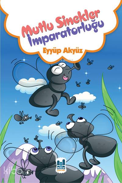 Mutlu Sinekler İmparatorluğu