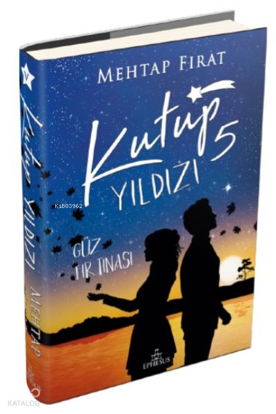 Kutup Yıldızı 5: Güz Fırtınası - Mehtap Fırat