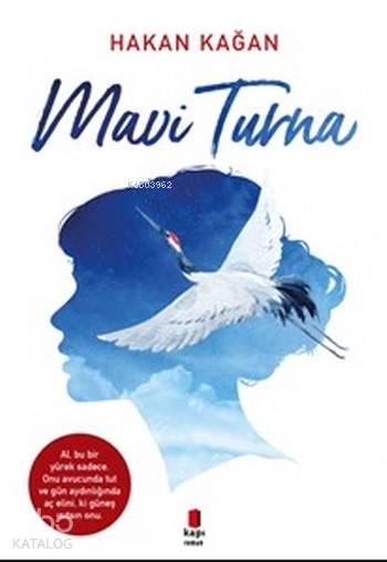 Mavi Turna - Hakan Kağan