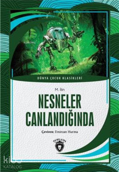 Nesneler Canlandığında