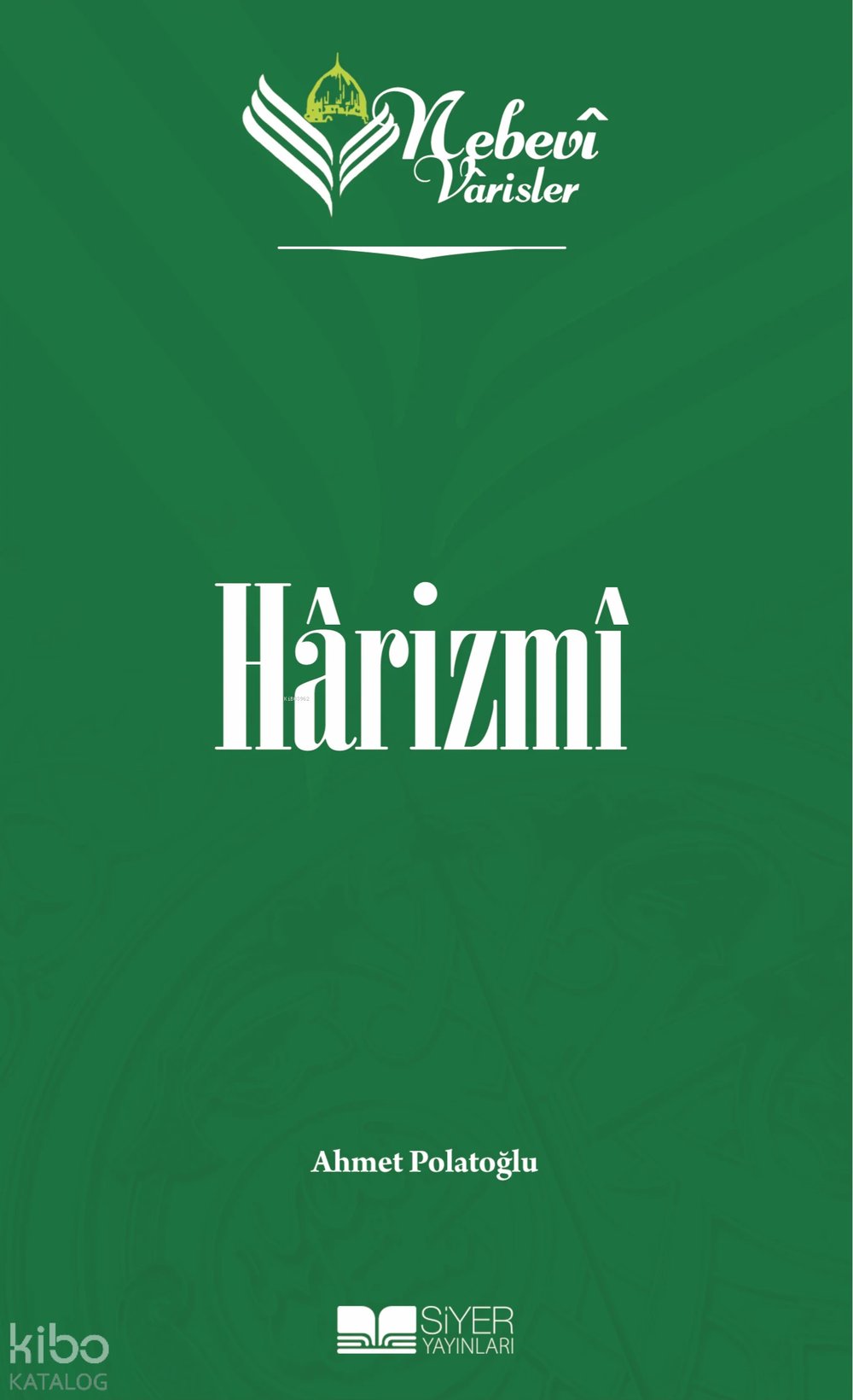 Nebevi Varisler 27 Harizmi