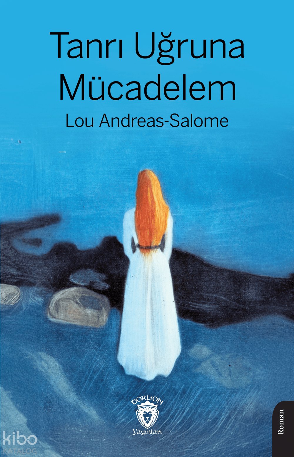 Tanrı Uğruna Mücadelem - Lou Andreas-Salomé