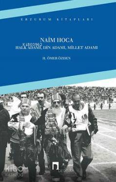 Naim Hoca - H. Ömer Özden