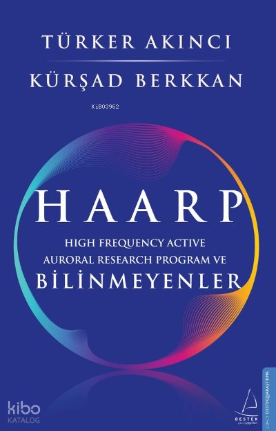 HAARP - Türker Akıncı