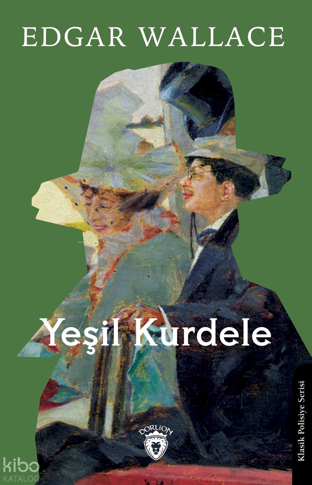 Yeşil Kurdele - Edgar Wallace