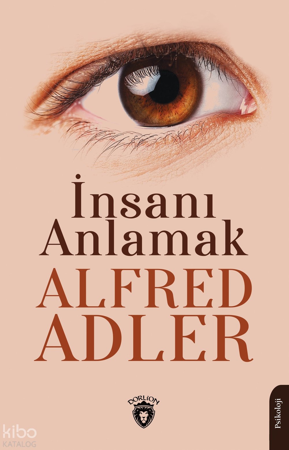 İnsanı Anlamak - Alfred Adler