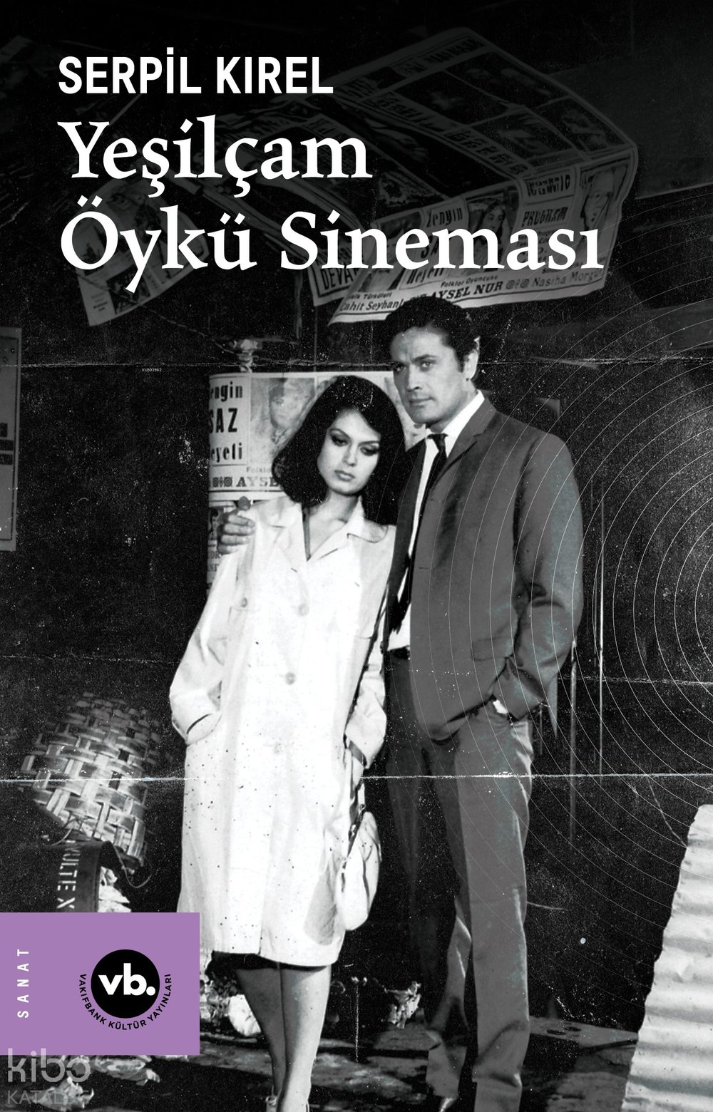 Yeşilçam Öykü Sineması - Serpil Kırel