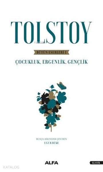 Tolstoy - Bütün Eserleri 1
