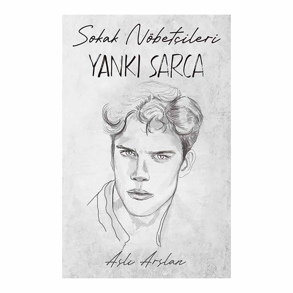 SOKAK NÖBETÇİLERİ - YANKI SARCA