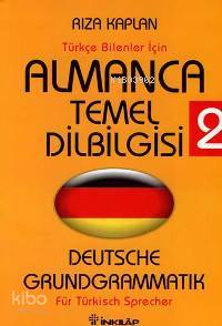 Almanca Temel Dilbilgisi 2 - Rıza Kaplan