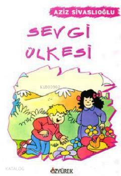 Sevgi Ülkesi