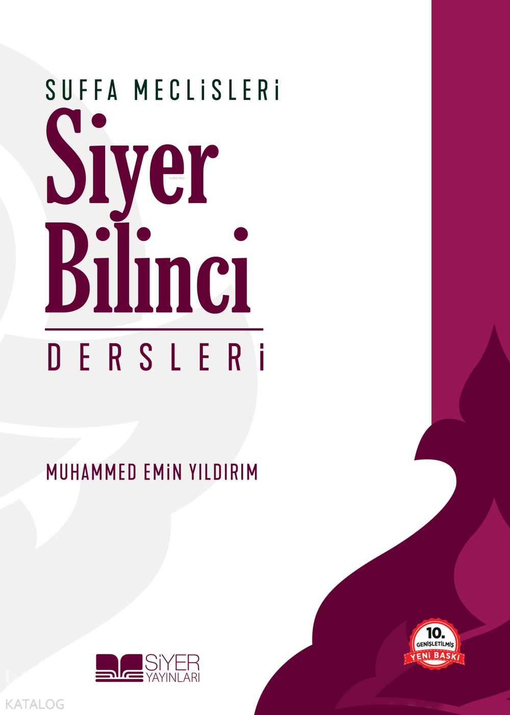 Suffa Meclisleri Siyer Bilinci Dersleri - Muhammed Emin Yıldırım
