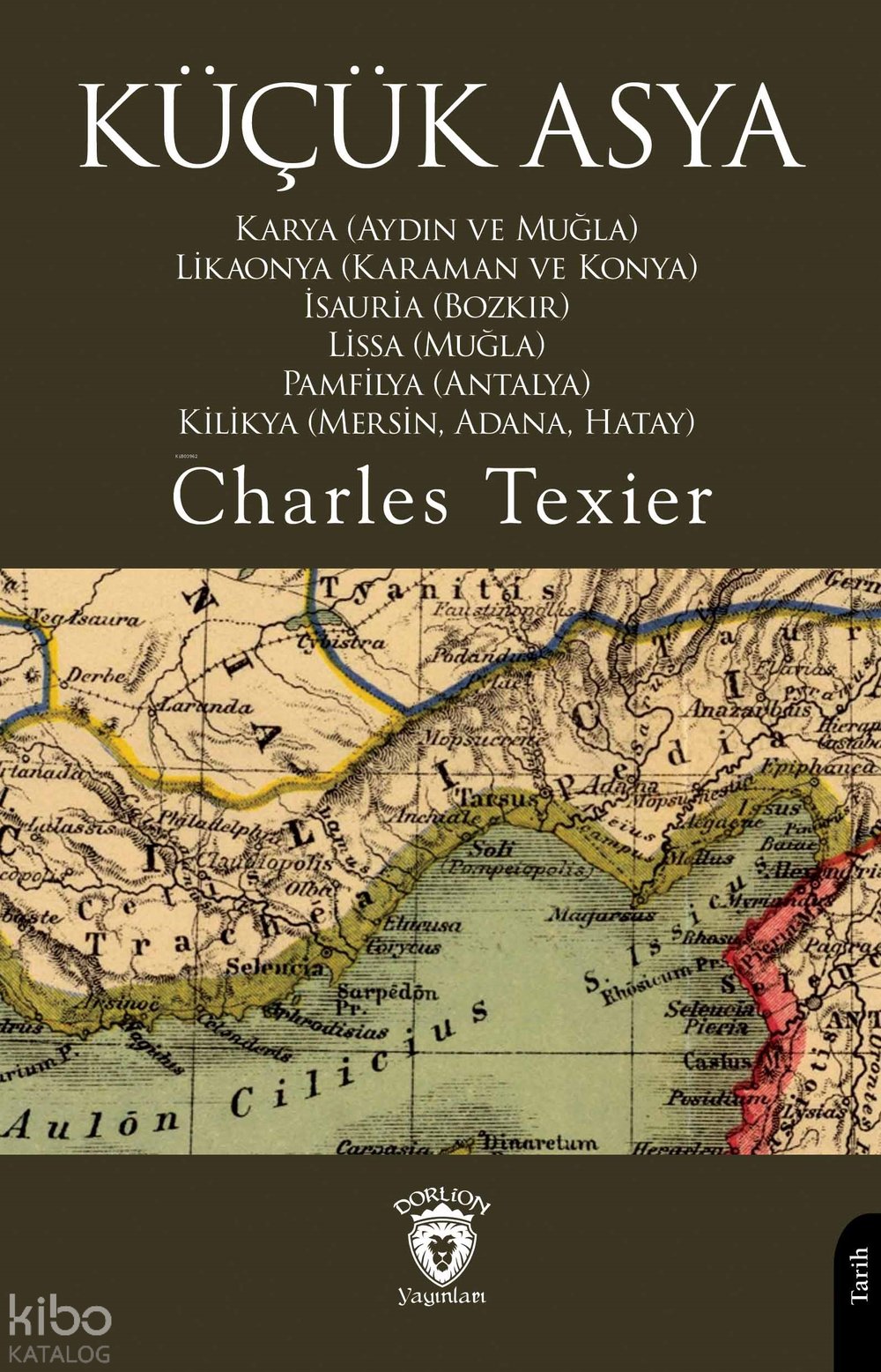 Küçük Asya Karya - Charles Texier