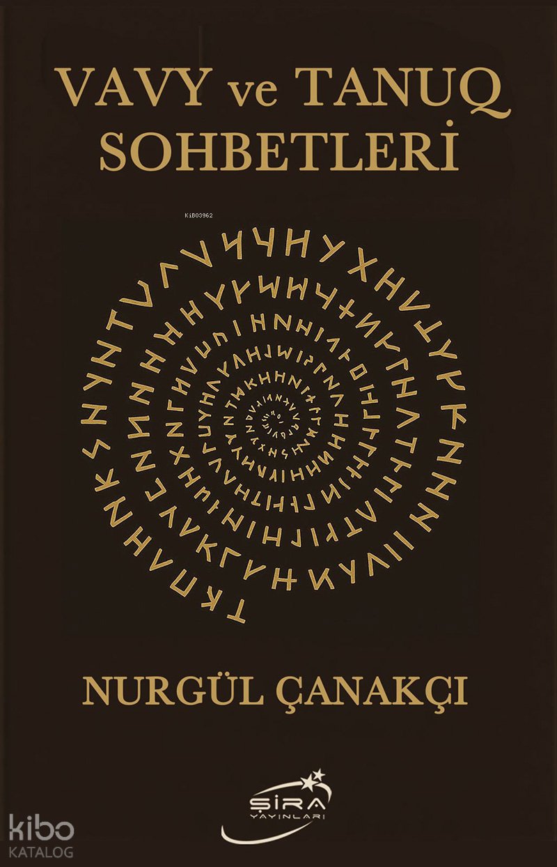 Vavy ve Tanuq Sohbetleri