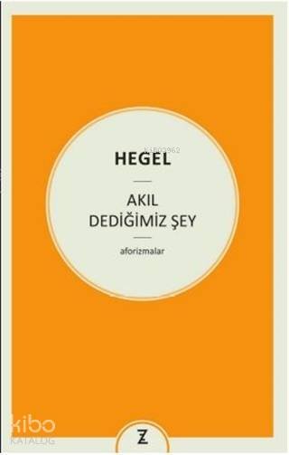 Akıl Dediğimiz Şey