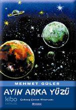 Ayın Arka Yüzü - Mehmet Güler