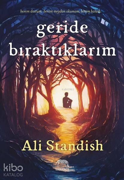 Geride Bırkatıklarım - Ali Standish